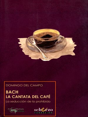 cover image of Bach. La cantata del café